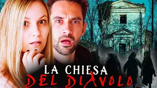 LA CHIESA DEL DIAVOLO ** COSA È SUCCESSO QUI DENTRO ? **