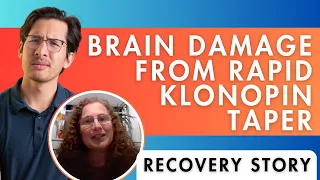 Rapid Klonopin Taper after 23 Years Causes Severe Neurological Damage
