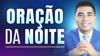 ORAÇÃO DA NOITE DE HOJE - 24 DE ABRIL 🙏 Pastor Bruno Souza