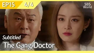 [CC/FULL] The Gang Doctor(Yong-pal) EP15 (4/4) | 용팔이