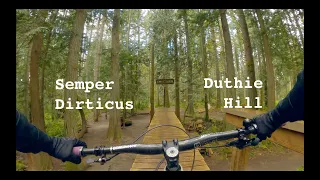 Semper Dirticus - Duthie Hill Mountain Bike Park