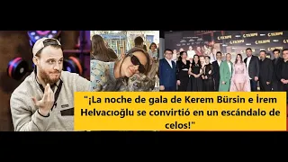 "Kerem Bürsin and İrem Helvacıoğlu's gala night turned into a jealousy scandal!"