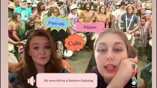 Abandoned at Rainbow Gathering: Hippie festivals, cults, toxic parenting and more!