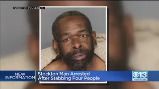 Stockton Man Arrested After Stabbing Four People