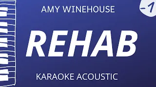 Rehab - Amy Winehouse (Acoustic Karaoke) Lower Key