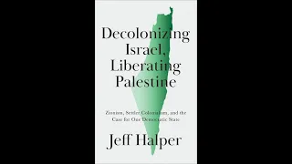 Jeff Halper in Conversation with Anti*Capitalist Resistance 04/03/2021