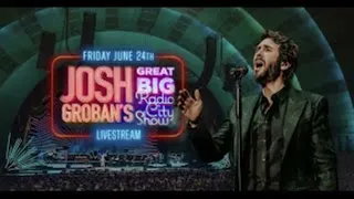 Josh Groban - "The World We Knew (Over and Over)" - Radio City Music Hall Great Big Show - 06/24/22