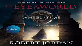 The Eye of the World , Book One of The Wheel of Time - Robert Jordan (Audiobook)