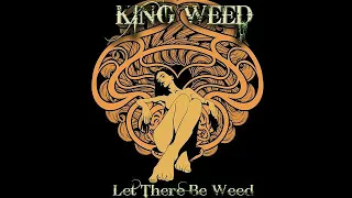 King Weed - Conquerors Of The Light