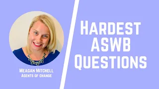 Hardest ASWB Practice Questions - Social Work Shorts - ASWB Prep - LMSW, LSW, LCSW Exams