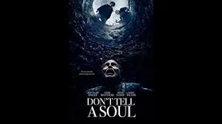 Don't Tell A Soul (2020) Movie Review & Thoughts