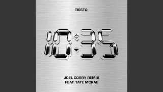 10:35 (feat. Tate McRae) (Joel Corry Remix)