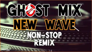 New Wave Nonstop Ghost Mix Remix Collection - Disco Party Mix Nonstop Dance Remix 80s