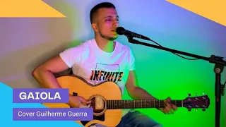 Gaiola - Henrique e Juliano (Guilherme Guerra Cover)