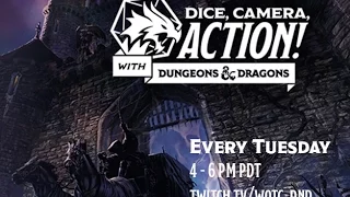 Episode 1 - Dice, Camera, Action with Dungeons & Dragons