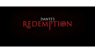 Dante's Redemption - Official Fan Fiction Short (RUS)