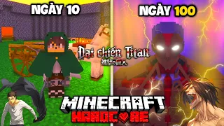 100 Ngày Sinh Tồn Trong Minecraft ĐẠI CHIẾN NGƯỜI KHỔNG LỒ SIÊU KHÓ!