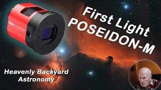 Player One Poseidon-M Astro-Camera First Light ... How did it do?