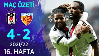 Beşiktaş 4-2 Yukatel Kayserispor MAÇ ÖZETİ | 16. Hafta - 2021/22