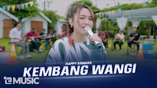 HAPPY ASMARA - KEMBANG WANGI (Official Live Music Video)