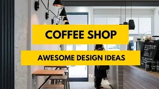 100+ Awesome Coffee Shop Design Around The Worlds