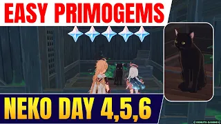 Free 190 PRIMOGEMS! | Neko Day 4 Day 5 Day 6 | 9-Day Hidden Quest!! 【Genshin Impact】