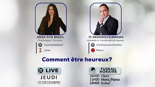 "COMMENT ETRE HEUREUX" Replay Instagram Live avec Mme Anna Bassil