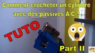 💥TUTO Crochetage:💥 Les passives Anti Crochetage (Part II) sur Iséo R6