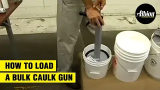 How to Load a Bulk Caulk Gun From a Pail  | Albion Engineering