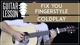 Fix You Fingerstyle Guitar Tutorial - Coldplay Fingerpicking Lesson 🎸|Easy Fingerstyle Arrangement|