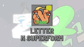 How to get N superform in find the alphabet lore characters roblox