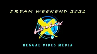 Wet & Wild - Dream Weekend 2021 (Negril Jamaica) Part 1