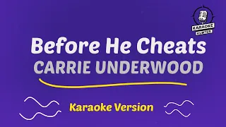 Carrie Underwood - Before He Cheats (HD Karaoke Version)