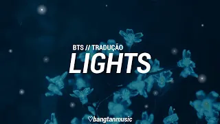 BTS || Lights || Tradução PT/BR