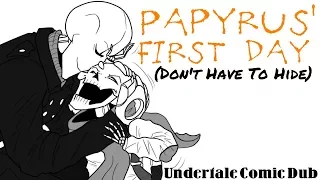 Papyrus' First Day - Undertale Comic Dub - Don't Have To Hide Gaster Returns!