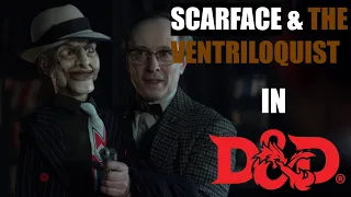 Scarface and the Ventriloquist in Multiversal War