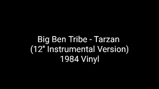 Big Ben Tribe - Tarzan (12'' Instrumental Version) 1984 Vinyl_italo disco