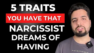 5 Best Qualities You Have Narcissist Can Only Dream of Having