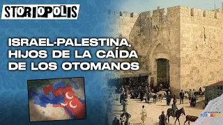 Nacionalismos fallidos: Del Imperio Otomano a Israel-Palestina