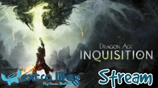 Extra Life 2019 - Day 1 - Dragon Age: Inquisition (Nightmare Mode)
