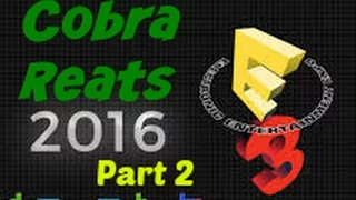 E3 2016 Reactions Part 2: Sony