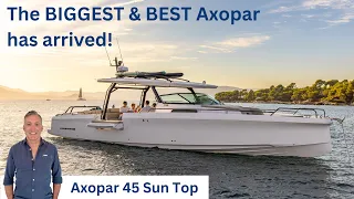 2024 Axopar 45 Sun Top Boat Walkthrough