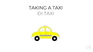 TAKING A TAXI - EVERYDAY ENGLISH