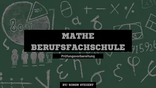 Prüfungsvorbereitung Berufskolleg - Mathe