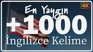 İngilizcede En Çok Kullanılan 1000 Kelime