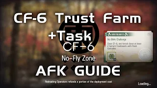 CF-6 Task + Trust Farm | AFK Easy Guide | A Flurry to the Flame | 【Arknights】