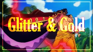 One Piece AMV Glitter & Gold (NEW)