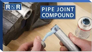 How to Use Pipe Joint Compound | Repair and Replace