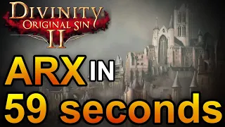 Divinity: Original sin 2 - Act 4 ARX in 59.98s