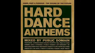 Hard Dance Anthems Disc 2 - Mixed By Public Domain (UK Hard House / Hard Trance)